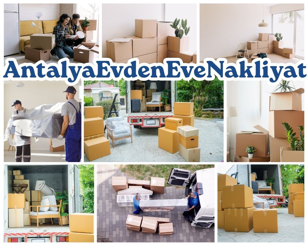 Antalya Küçükçekmece Evden Eve Nakliye